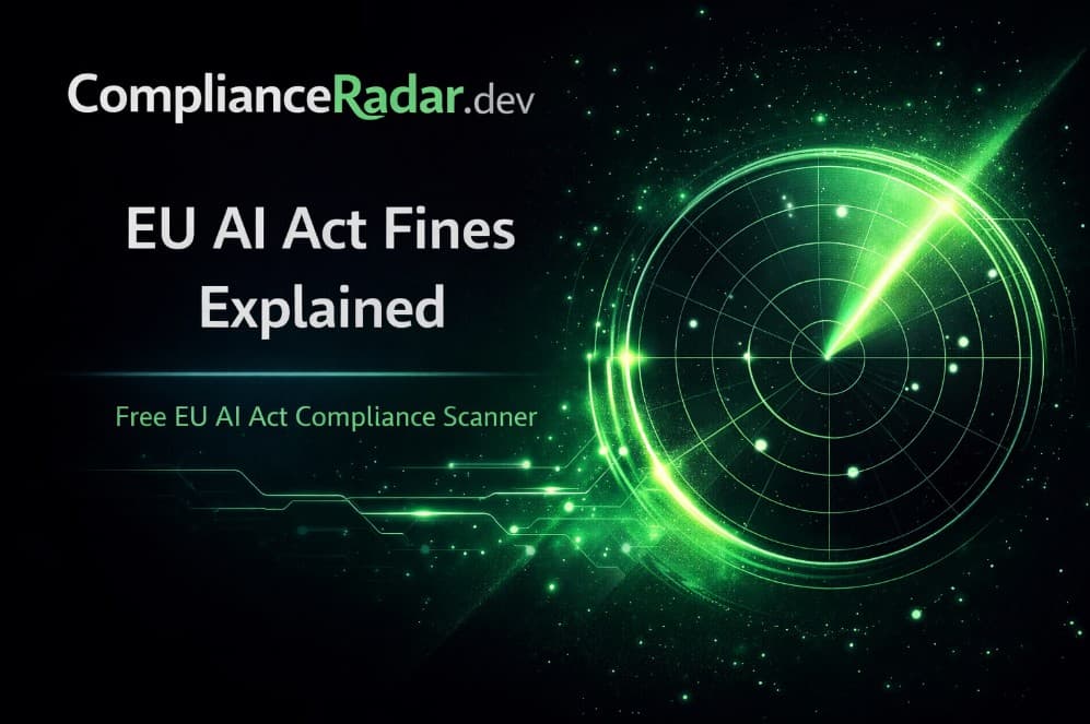 EU AI Act fines explained — ComplianceRadar.dev cover visual with radar motif