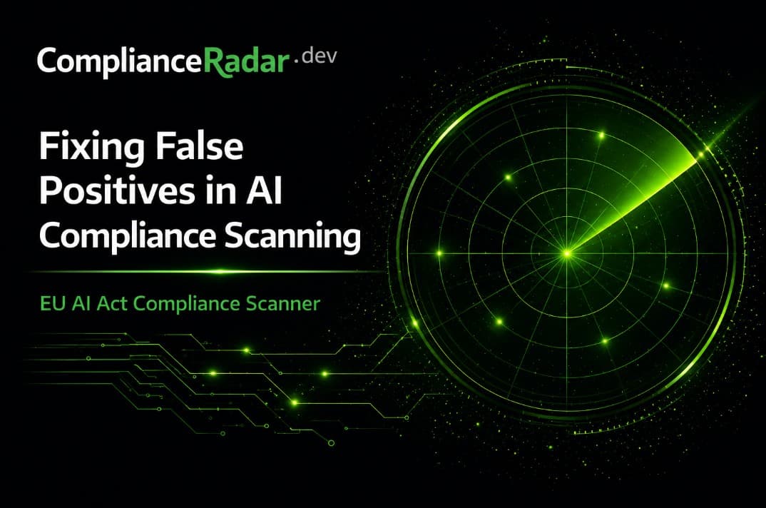Fixing False Positives in AI Compliance Scanning cover visual