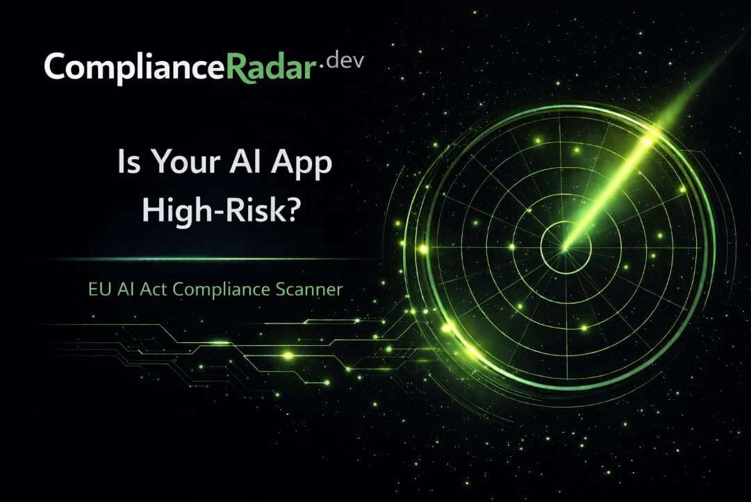 Is your AI app high-risk — neon radar and ComplianceRadar.dev branding